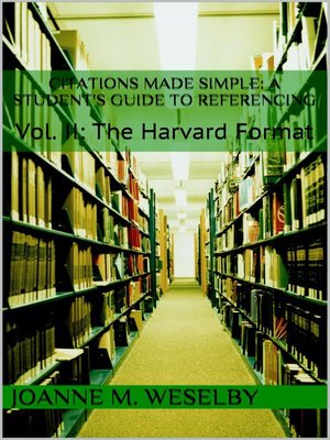 cover image of A Student's Guide to Easy Referencing, Vol II: The Harvard Format